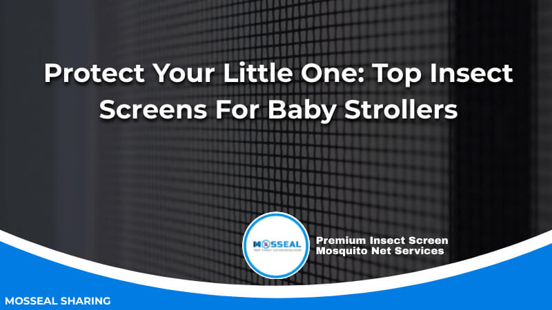 Protect Your Little One_ Top Insect Screens For Baby Strollers